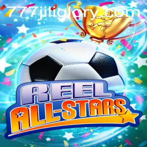 Unveiling ReelAllStars: A Journey into the World of JILIGLORY